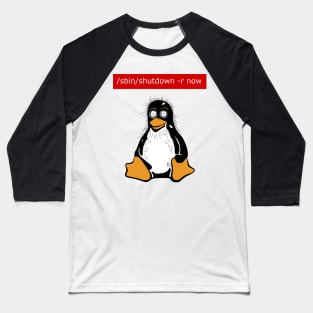 Funny Linux users! Reboot command T-Shirt! Baseball T-Shirt